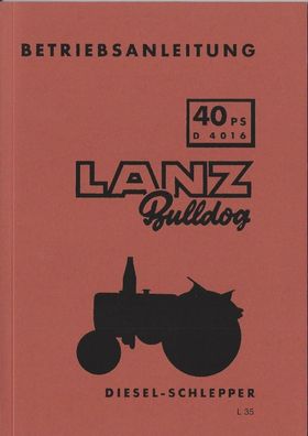 Betriebsanleitung Traktor Lanz Bulldog D2806 D3606 Ausgabe BA15328 iyest 07/53 