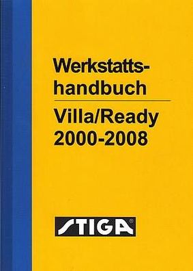 Werkstatthandbuch Stiga Villa -Ready 2000 - 2008