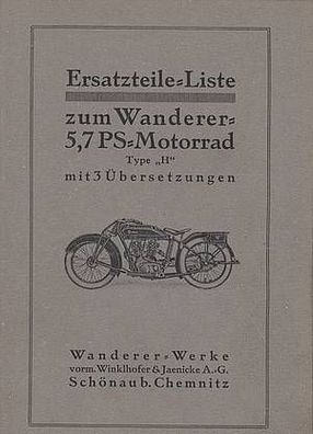 Ersatzteilliste Wanderer Motorrad 5,7 PS / 743 ccm, Type "H", Oldtimer, Klassiker