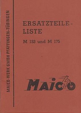 Ersatzteilliste Maico M 175 und M 153 Motorrad, Oldtimer, Klassiker