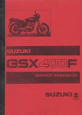 Reparaturanleitung SUZUKI GSX 400 F 4Zylinder 41 PS, Motorrad, Zweirad, Oldtimer