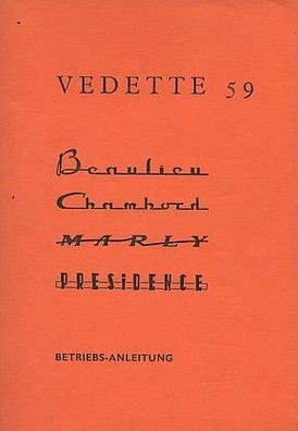 Bedienungsanleitung Simca Modelle 1959 Vedette, Chambord, Beaulieu, Marly, Presedenc