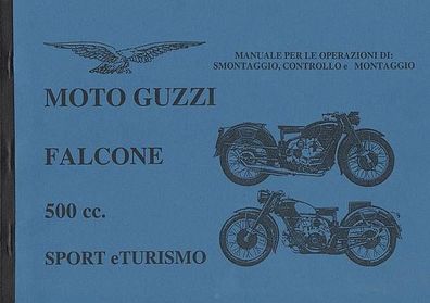 Handbuch Moto Guzzi Falcone 500 cc. Sport e Turismo Motorrad, Zweirad, Oldtimer