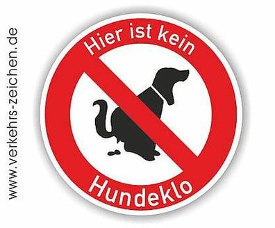 Verkehrszeichen VZ Kein Hundeklo mit Text, Original StVO, Straßenschild Ø 600 mm