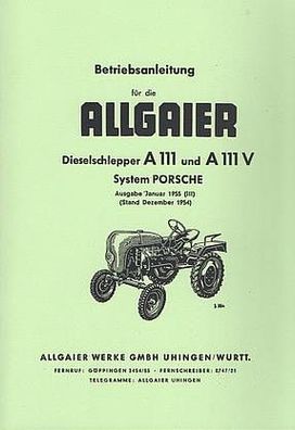 Bedienungsanleitung Allgaier Dieselschlepper A 111 , A 111 V, Trecker, Traktor