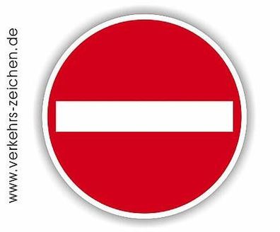 Verkehrszeichen VZ 267, Verbot der Einfahrt, Original StVO, Straßenschild, Ø 600