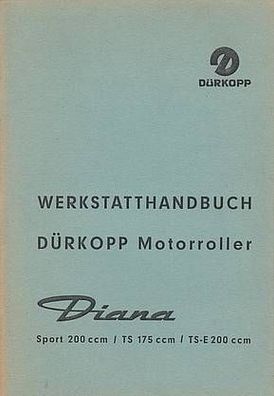 Werstatthandbuch Dürkopp Motorroller Sport 200 ccm TS 175 ccm