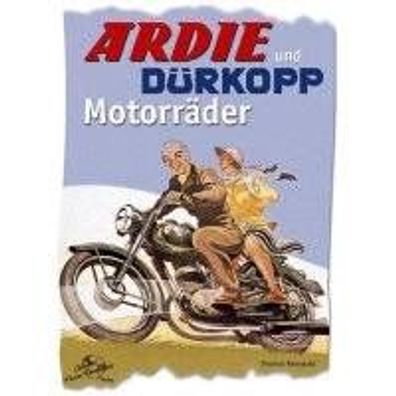 Ardie und Dürkopp Motorräder Buch, Thomas Reinwald, Neu!!