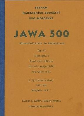 Ersatatzteilliste Jawa 500 Typ 15, 2-Zylinder, 4-Takt, 500 ccm Motorrad