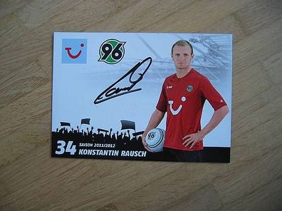 Hannover 96 Saison 11/12 Konstantin Rausch - handsigniertes Autogramm!!!