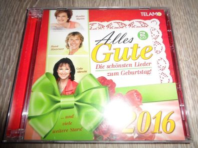 2 CD - Alles Gute -Die schönsten Lieder zum Geburtstag 2016