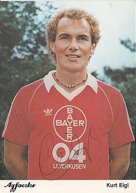 Kurt Eigl Bayer Leverkusen 1981-82 Autogrammkarte + A21817
