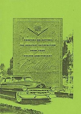Bedienungsanleitung Cadillac Modelle 1952, Auto, PKW, Oldtimer, Klassiker