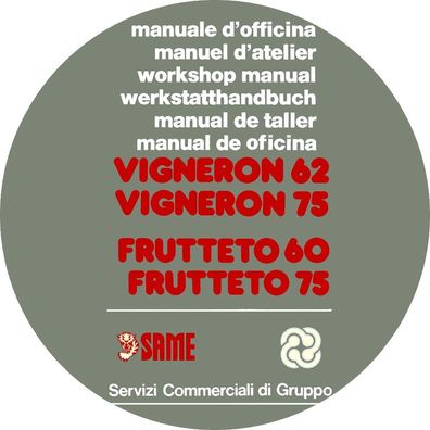 Werkstatthandbuch Same W.H.B. SAME Vigneron 62 75 Frutteto 60 75