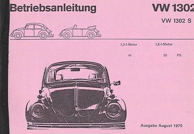 Bedienungsanleitung VW Käfer 1302 und 1302 S, Volkswagen, Auto, PKW, Oldtimer