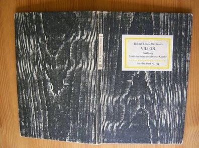 Villon , Robert Louis Stevenson , Holzschnitte von Werner Klemke , Insel Nr. 234