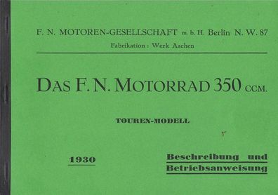 Bedienungsanleitung F.N. Motorrad 350 ccm Touren Model, Oldtimer, Zweitad, Klassiker