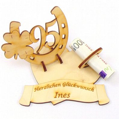 Geldgeschenk, Geburtstagszahl 95, Hufeisen mit Kleeblatt mit Namensgravur, Holz