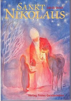 leihweise je Monat: Sankt Nikolaus - Erzählungen zum Vorlesen von Jakob Streit