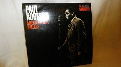 Paul Robeson Amerikanische Ballade LP Eterna 810032