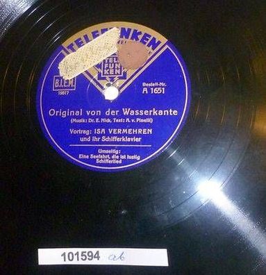 101594 Schellackplatte Telefunken "Eine Seefahrt die ist lustig" u.a. um 1930