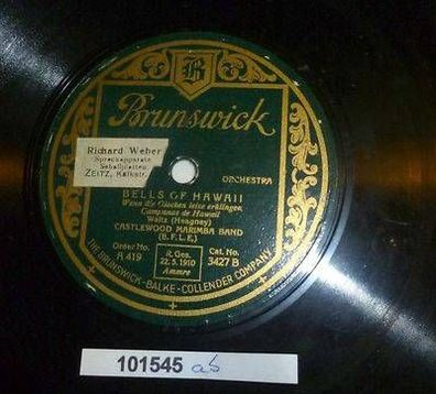 101545 Schellackplatte Brunswick "Bells of Hawaii" + "My Sweetheart" 1928