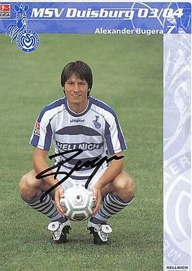 Alexander Bugera MSV Duisburg 2003-04 Autogrammkarte + A23147