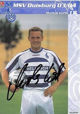 Markus Kurth MSV Duisburg 2003-04 Autogrammkarte + A23158