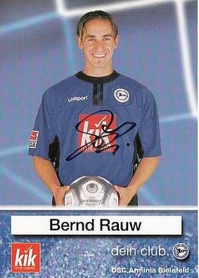 Bernd Rauw Arminia Bielefeld 2002-03 Autogrammkarte + A23448