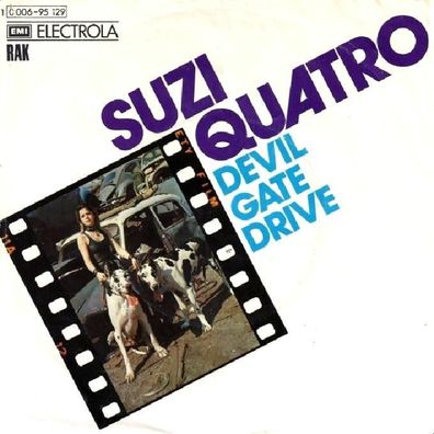 Suzi Quatro - Devil Gate Drive / In The Morning - 7" - RAK 1C 006-95 129 (D) 1974