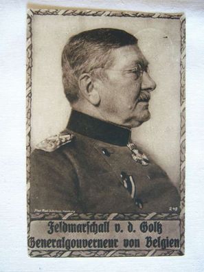 AK , Feldmarschall v.d. Golß , Generalgouv. Belgien Wohlfahrtskarte Rotes Kreuz ,1914