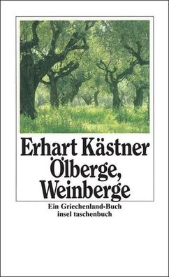 lberge, Weinberge: Ein Griechenland-Buch (insel taschenbuch), Erhart K?stn ...