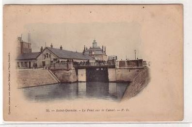 54399 Ak Saint Quentin France Frankreich le Pont sur le Canal um 1900