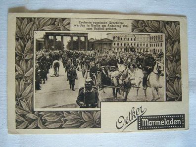 AK Berlin , Eroberte russische Geschütze Sedantag 1914 , Oetker Marmelade n