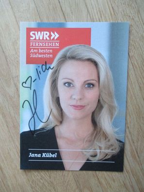 SWR Fernsehmoderatorin Jana Kübel - handsigniertes Autogramm!!!