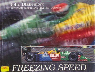 Freezing Speed - The Techniques of Grand Prix Photography