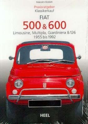 Praxisratgeber Fiat 500 & 600, Limousine, Multipla, Giardiniera & 126