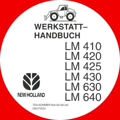 New Holland Reparatur Handbuch Werkstatthandbuch Mehrzwecklader LM 410 - 640