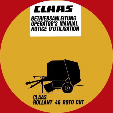 Betriebsanleitung CLAAS Rollant 46 Roto Cut mit Schmierplan