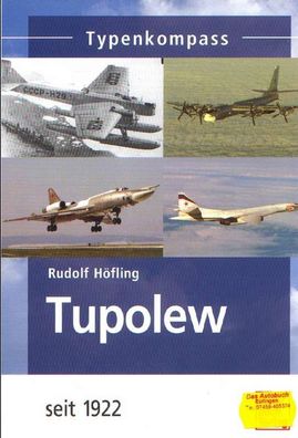 Tupolew seit 1922, Typenkompass