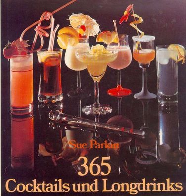 365 Cocktails und Longdrinks