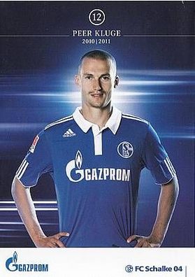 Peer Kluge FC Schalke 04 2010-11 Autogrammkarte + A33872 OU