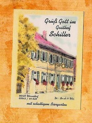 Gasthof Schiller Wernsdorf - Gemeinde Strullendorf Landkreis Bamberg II.