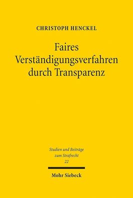 Faires Verst?ndigungsverfahren durch Transparenz: Mitteilungs- und Dokument ...