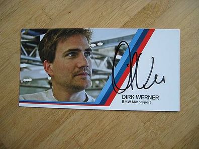 BMW Motorsport Rennfahrer Dirk Werner - handsigniertes Autogramm!!!