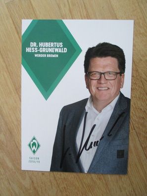 SV Werder Bremen Saison 18/19 Präsident Dr. Hubertus Hess-Grunewald hands. Autogramm!