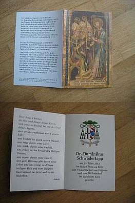 Weihbischof von Köln Päpstlicher Ehrenprälat Dr. Dominik Schwaderlapp - Karte!!!