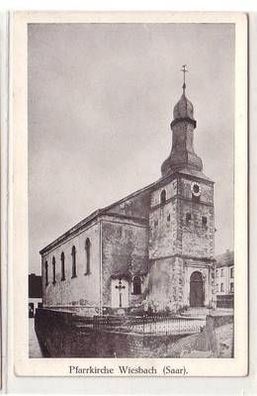 55031 Ak Pfarrkirche Wiesbach (Saar) um 1930