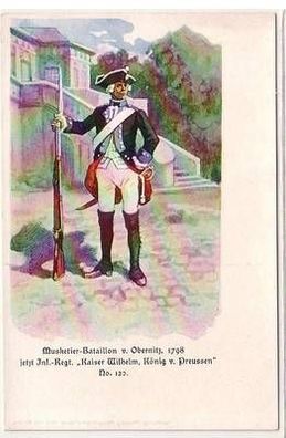55574 Ak Musketier Bataillon von Obernitz 1798 jetzt Inf.-Regt. Nr.120 um 1920