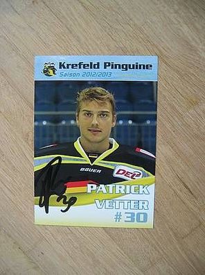Eishockey Krefeld Pinguine Saison 12/13 Patrick Vetter - handsigniertes Autogramm!!